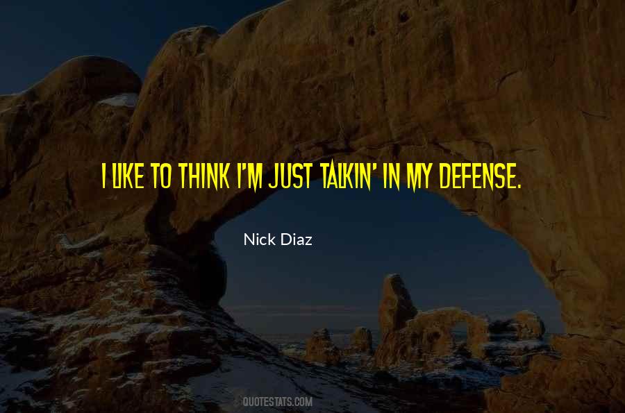 Nick Diaz Quotes #807336