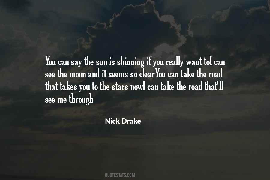 Nick Drake Quotes #316593