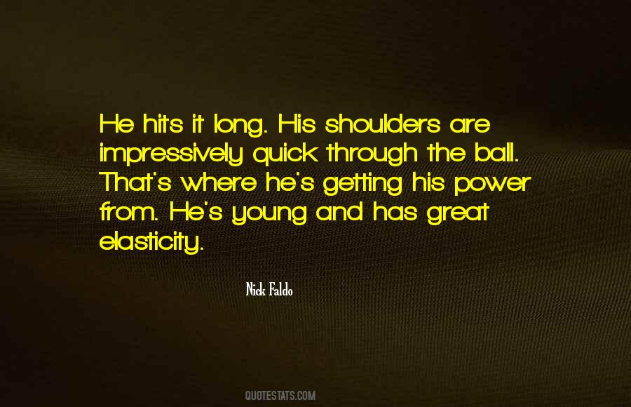 Nick Faldo Quotes #1161261