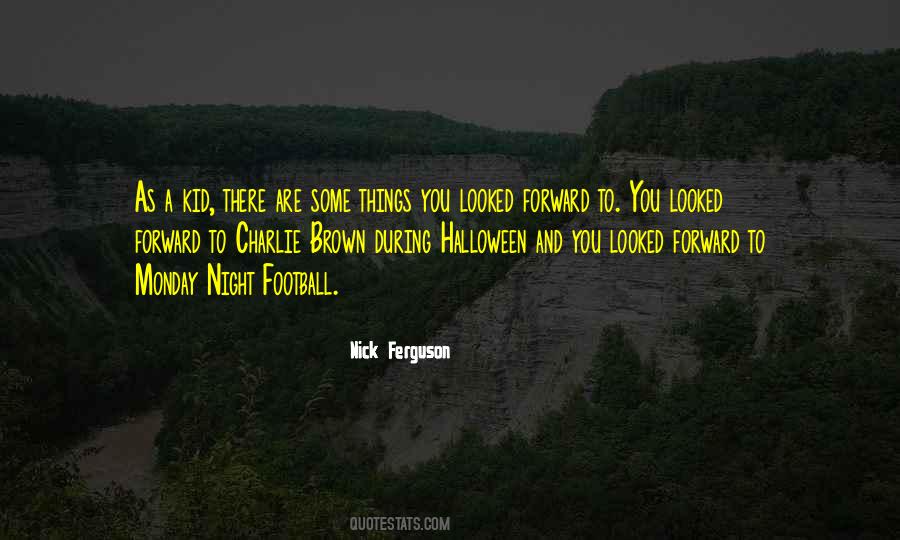 Nick Ferguson Quotes #1427942