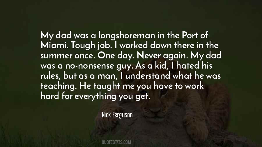 Nick Ferguson Quotes #251869