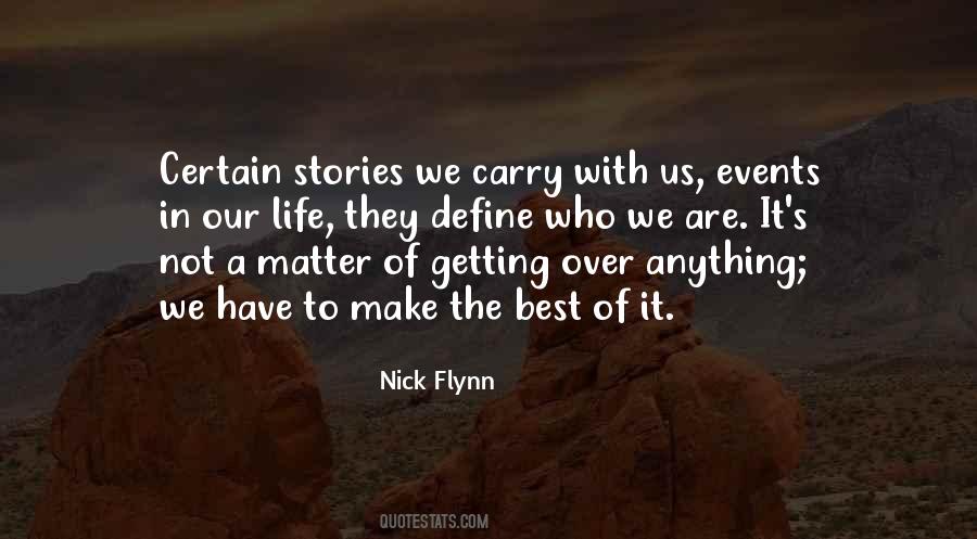 Nick Flynn Quotes #330126