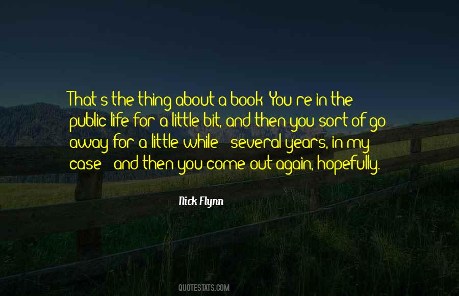 Nick Flynn Quotes #901835