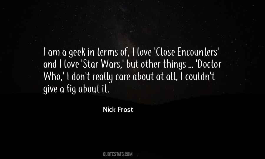 Nick Frost Quotes #1017623