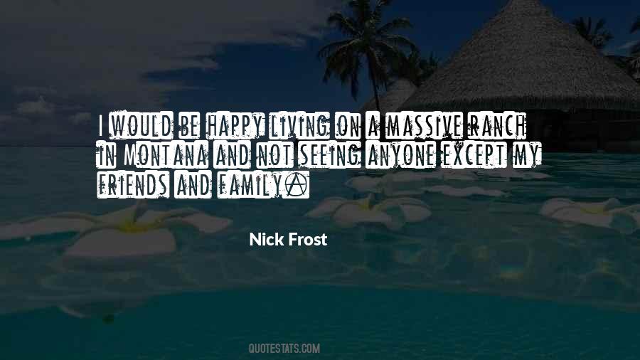Nick Frost Quotes #209223