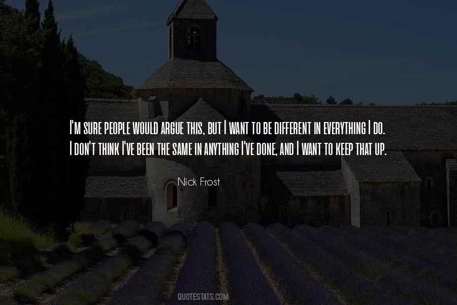 Nick Frost Quotes #638723