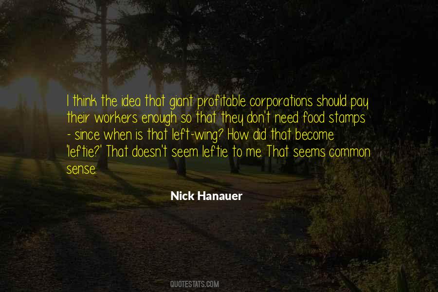 Nick Hanauer Quotes #1655269
