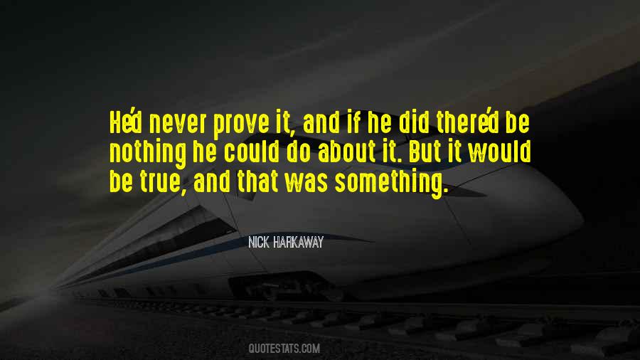 Nick Harkaway Quotes #242293