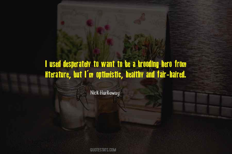 Nick Harkaway Quotes #522949