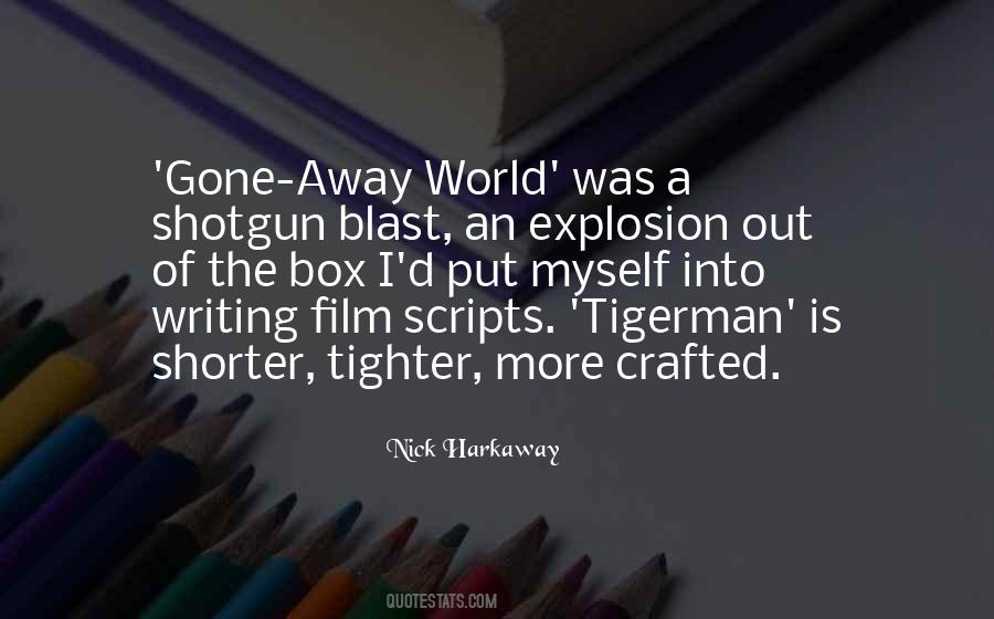 Nick Harkaway Quotes #591044