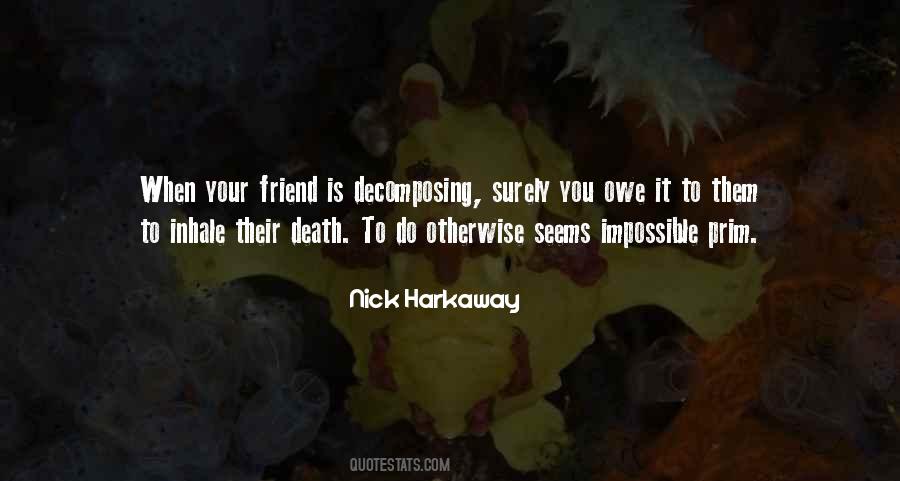 Nick Harkaway Quotes #675320