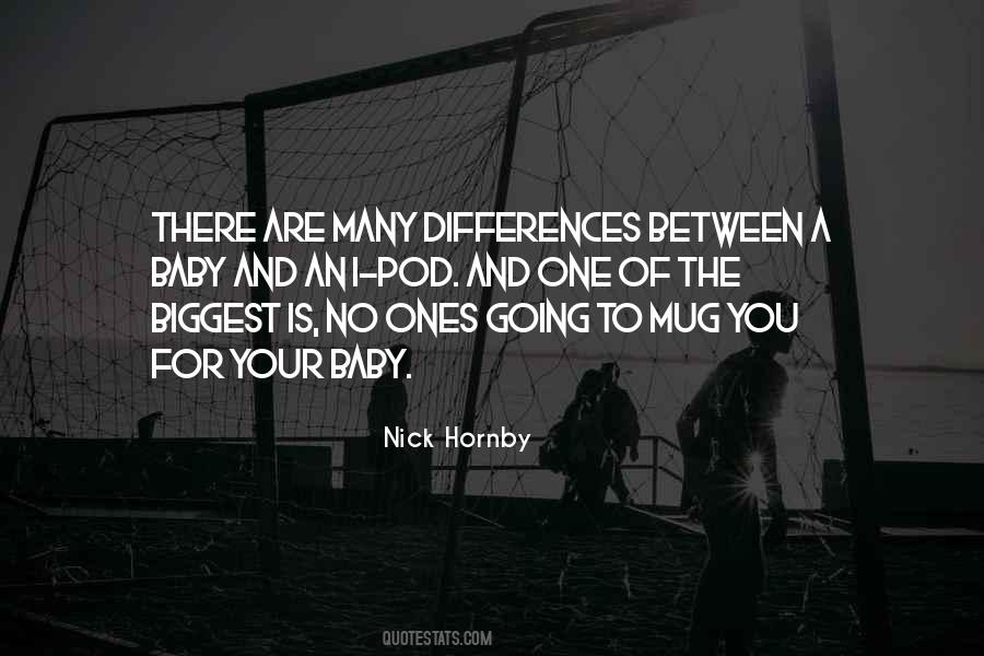 Nick Hornby Quotes #1340280