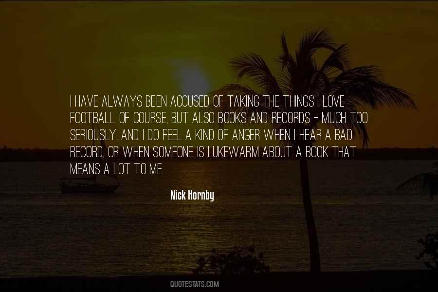 Nick Hornby Quotes #646448