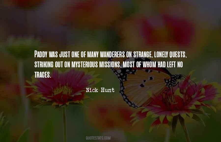 Nick Hunt Quotes #1488855