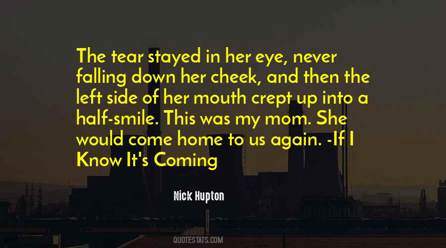 Nick Hupton Quotes #956037