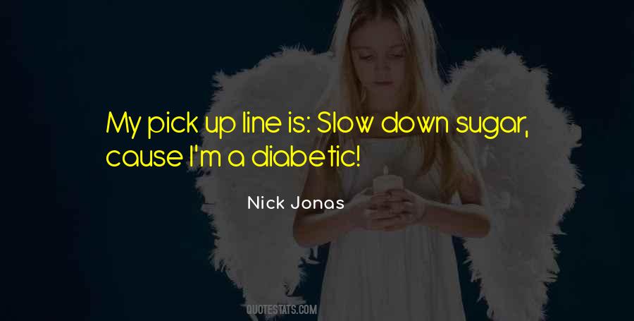 Nick Jonas Quotes #1555662