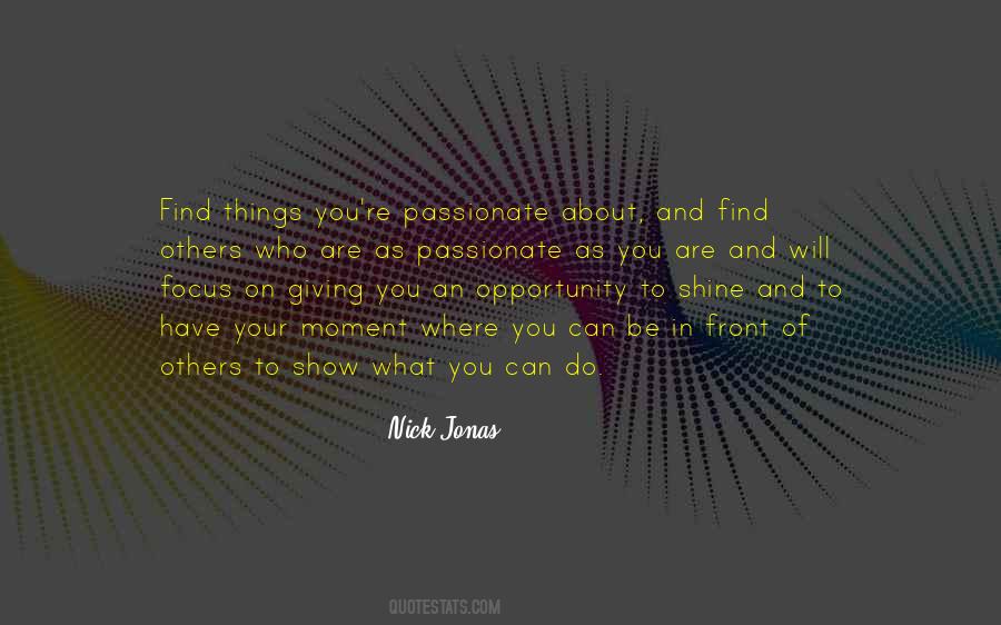 Nick Jonas Quotes #222168