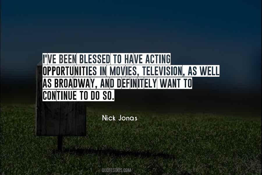 Nick Jonas Quotes #964963