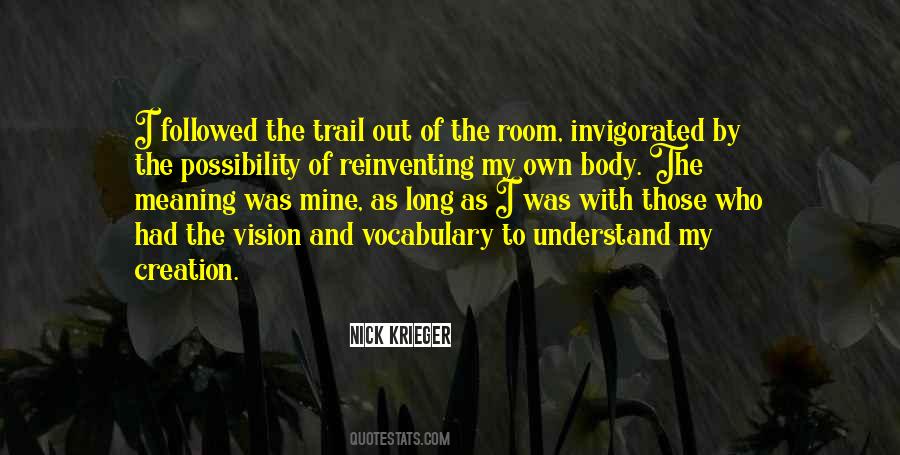 Nick Krieger Quotes #861899