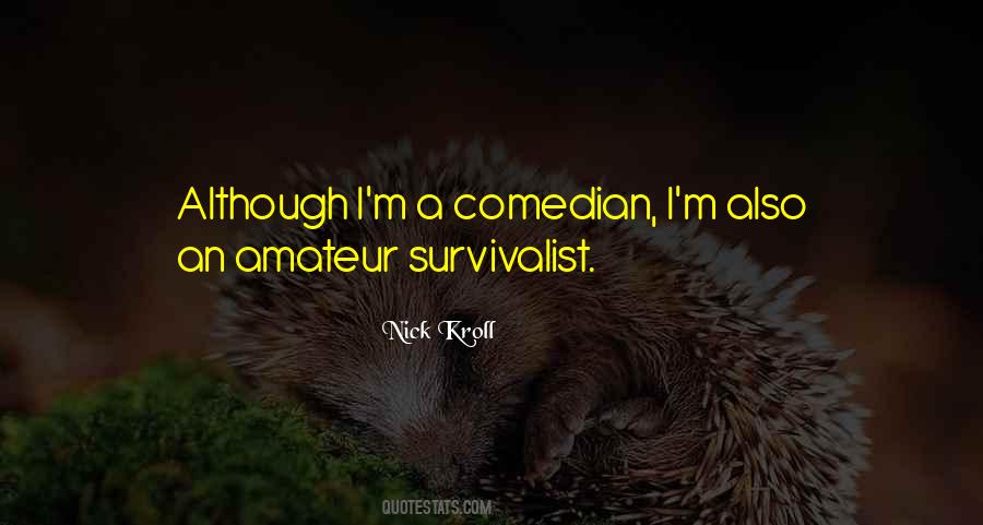 Nick Kroll Quotes #881124