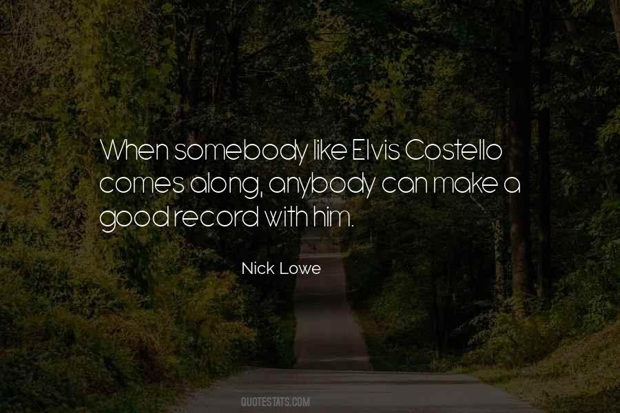 Nick Lowe Quotes #322845