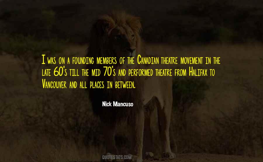 Nick Mancuso Quotes #1322632