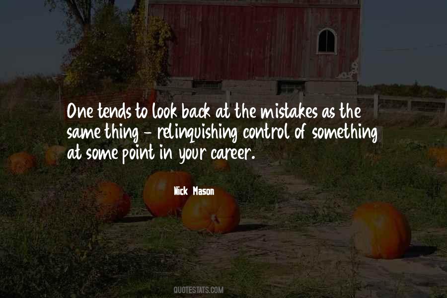 Nick Mason Quotes #1074066