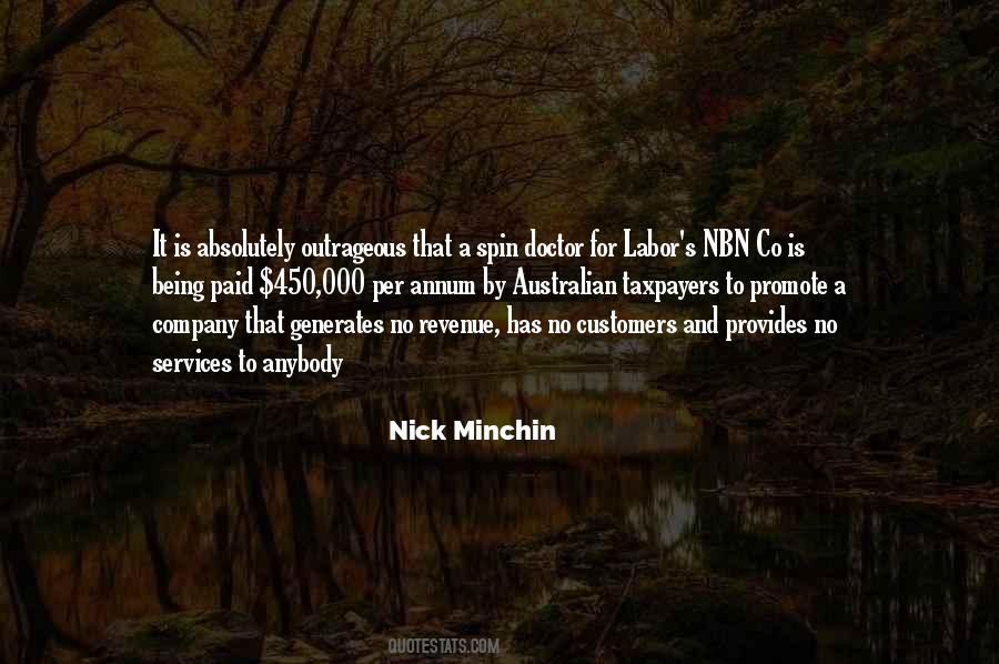 Nick Minchin Quotes #271028