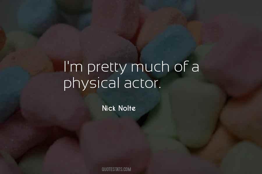 Nick Nolte Quotes #18629