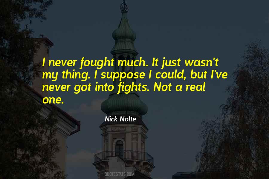 Nick Nolte Quotes #632340