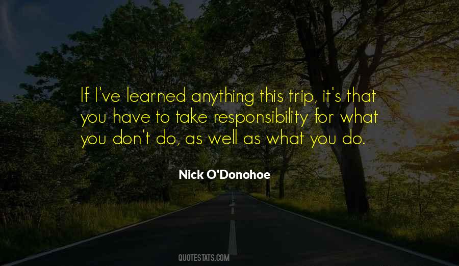 Nick O'Donohoe Quotes #1261505