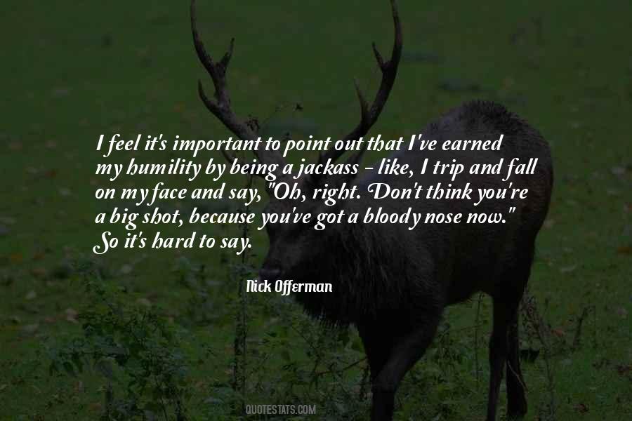 Nick Offerman Quotes #1476808