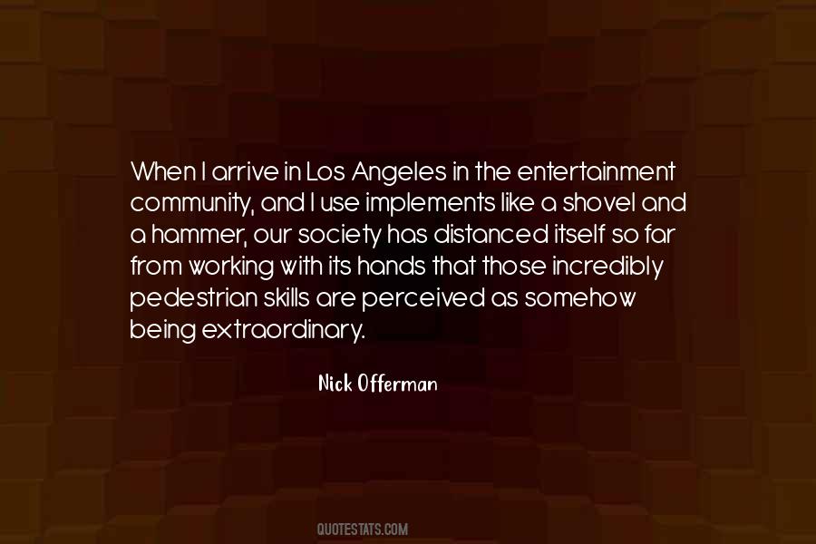 Nick Offerman Quotes #162080