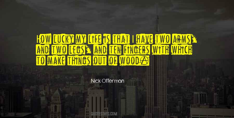 Nick Offerman Quotes #1800337
