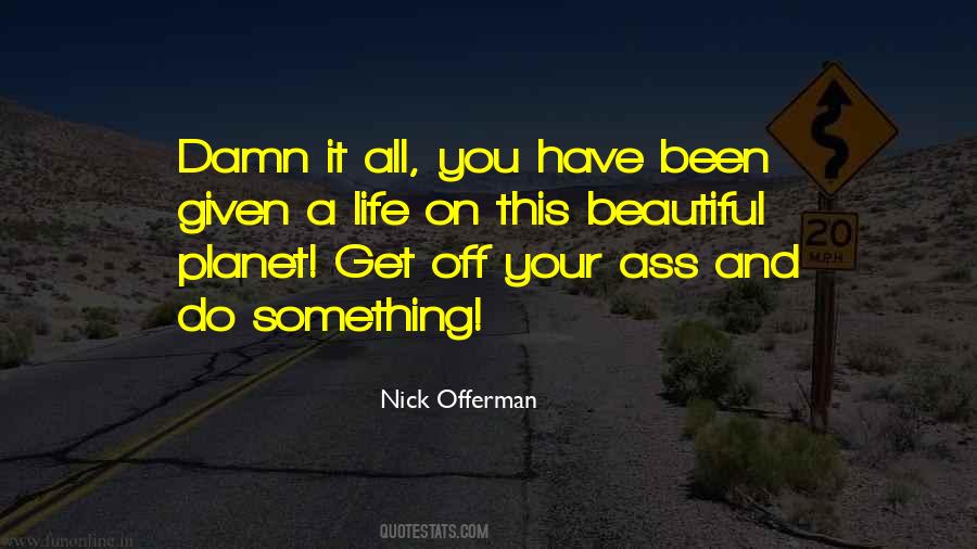 Nick Offerman Quotes #376319