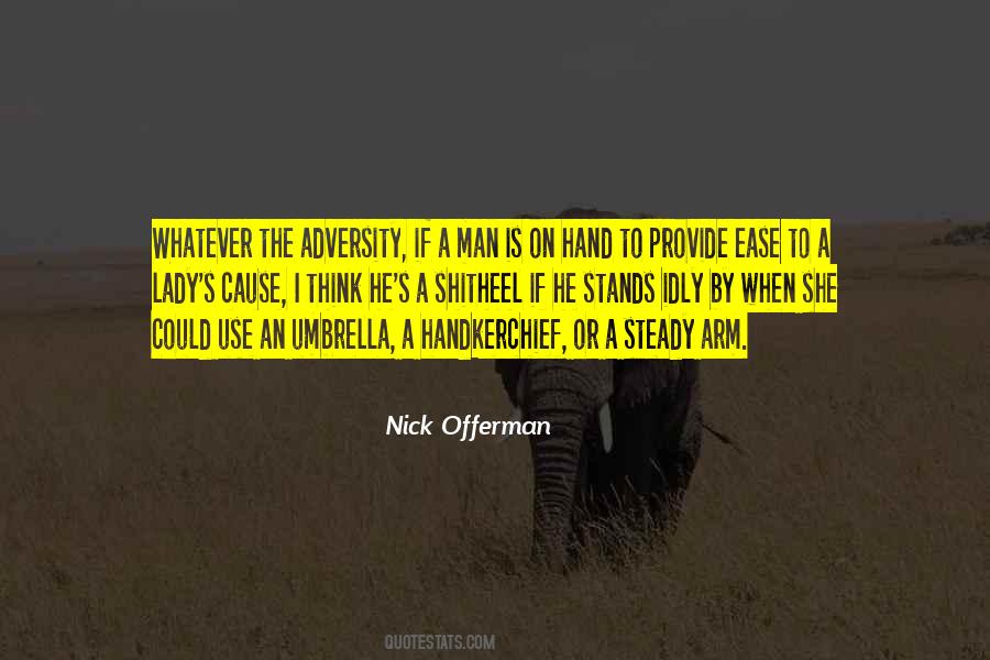 Nick Offerman Quotes #503419