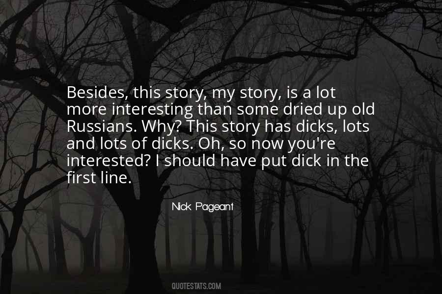 Nick Pageant Quotes #1075261