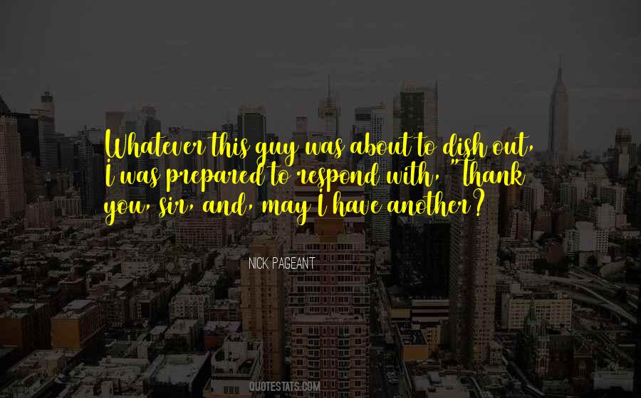 Nick Pageant Quotes #1585090
