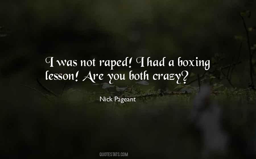 Nick Pageant Quotes #251229