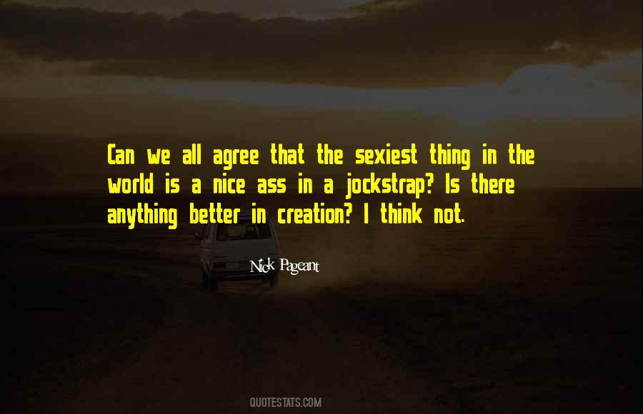 Nick Pageant Quotes #644264