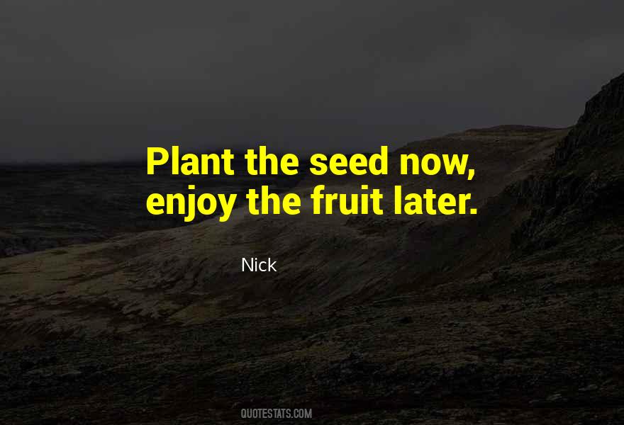 Nick Quotes #1409387
