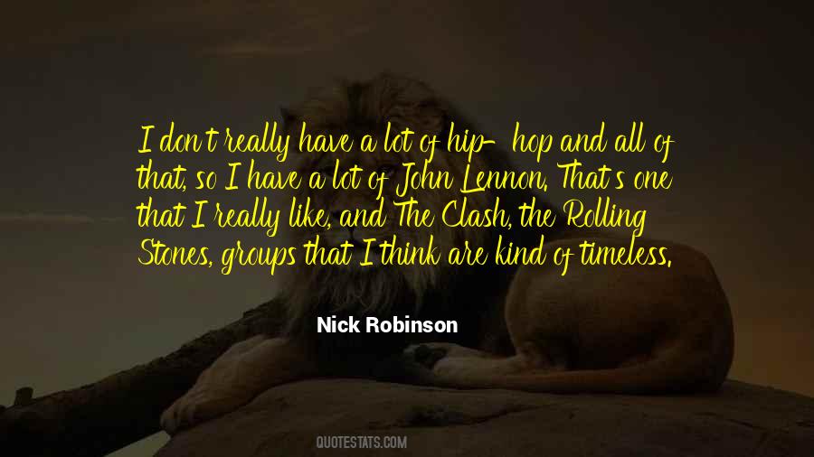 Nick Robinson Quotes #1318655