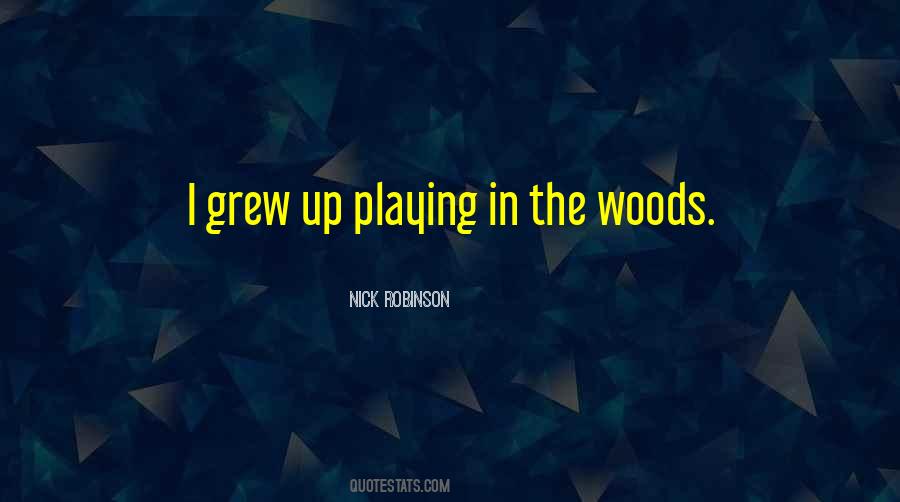 Nick Robinson Quotes #207083