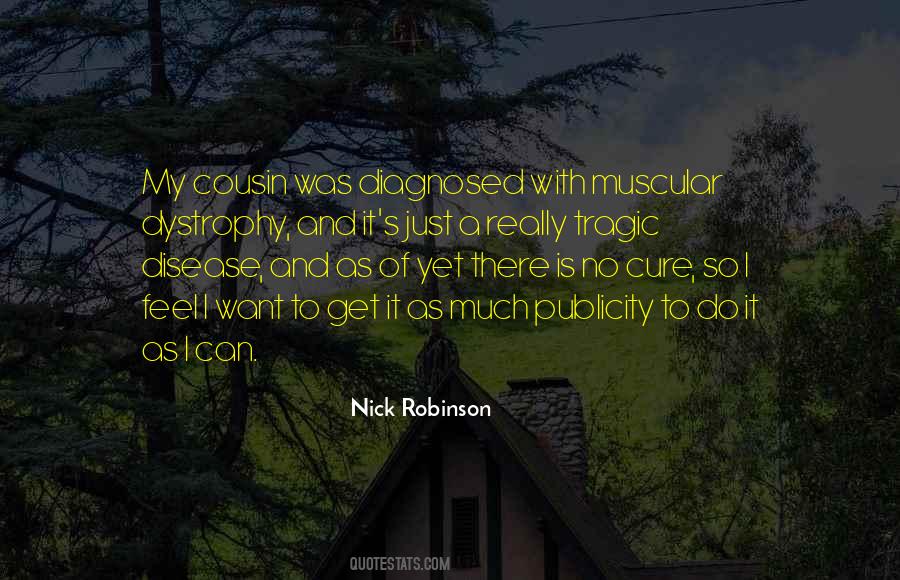 Nick Robinson Quotes #397049