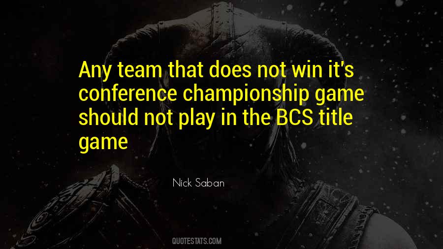 Nick Saban Quotes #341391