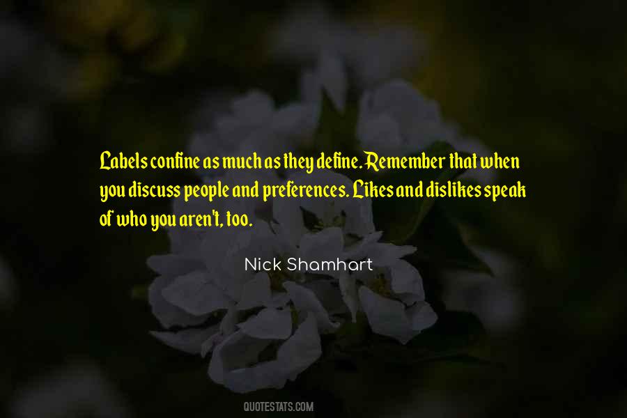Nick Shamhart Quotes #199553