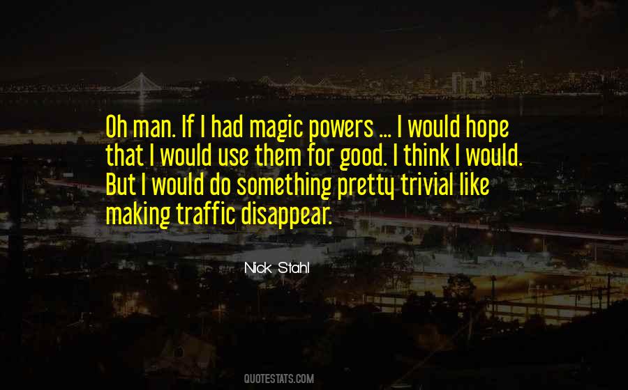 Nick Stahl Quotes #627659