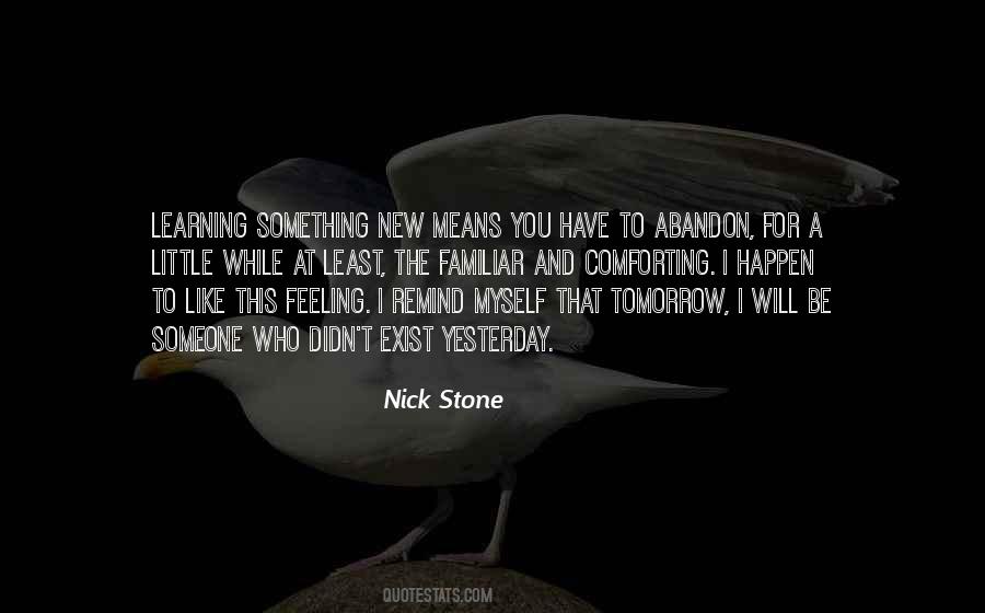 Nick Stone Quotes #696887