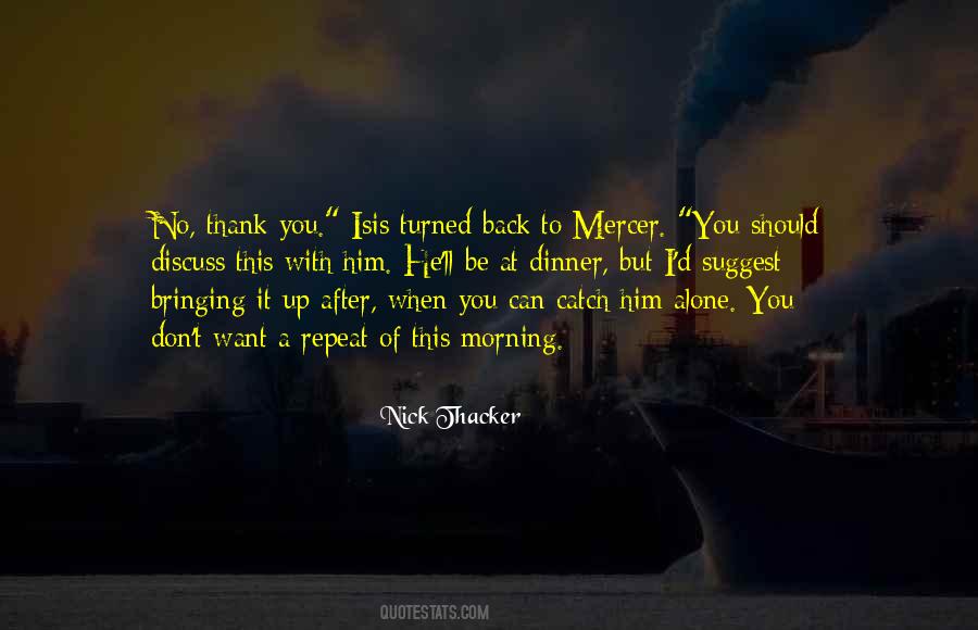 Nick Thacker Quotes #1775865