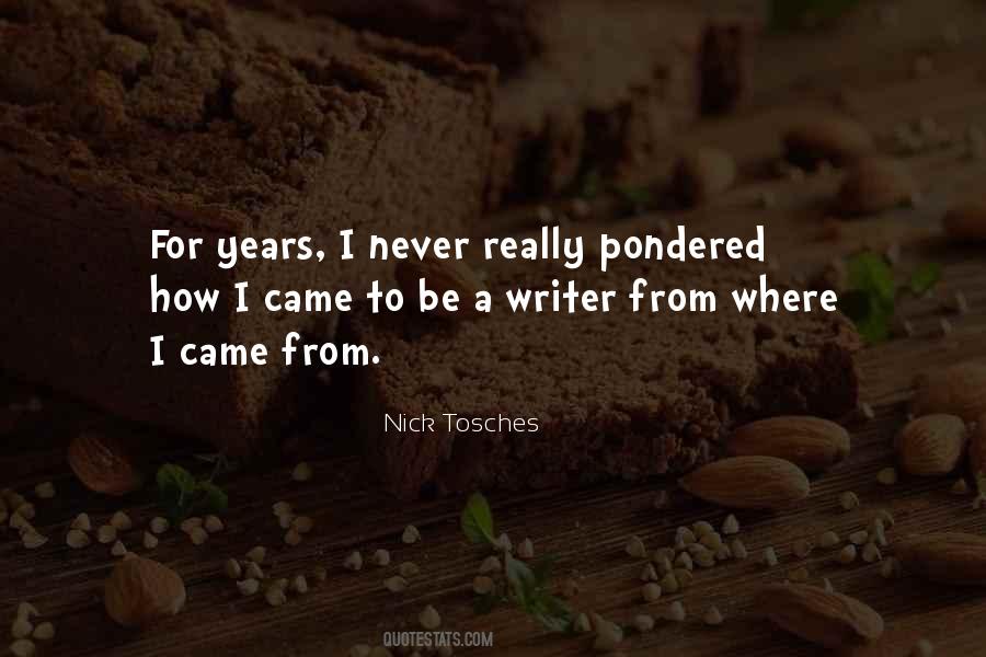 Nick Tosches Quotes #834971